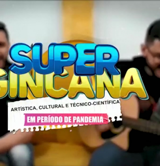 Super Gincana - Artstica, Cultural e Tcnico-Cientfica